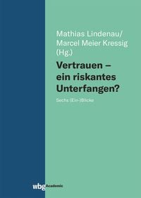 Produktbild: Vertrauen - ein riskantes Unterfangen?
