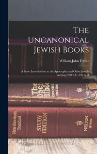 Produktbild: The Uncanonical Jewish Books