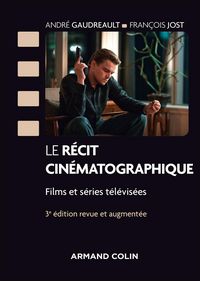 Produktbild: Le r&eacute;cit cin&eacute;matographique - 3e &eacute;d.