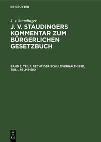Produktbild: Recht der Schuldverh&auml;ltnisse, Teil I. &sect;&sect; 241-580