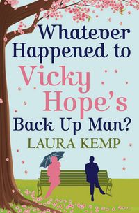 Produktbild: Whatever Happened to Vicky Hope's Back Up Man?