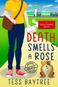 Produktbild: Death Smells a Rose: A Penelope Standing Mystery (The Penelope Standing Mysteries, #3)