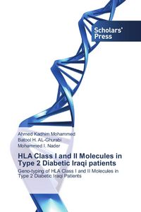 Produktbild: HLA Class I and II Molecules in Type 2 Diabetic Iraqi patients