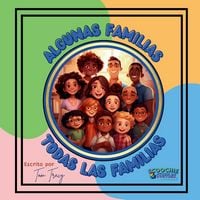 Produktbild: Algunas Familias, Todas Las Familias