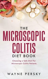 Produktbild: The Microscopic Colitis Diet Book