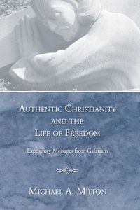 Produktbild: Authentic Christianity and the Life of Freedom