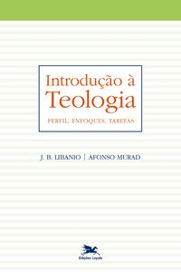 Produktbild: Introdu&ccedil;&atilde;o &agrave; teologia