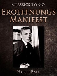 Produktbild: Eroeffnungs-Manifest, 1. Dada-Abend