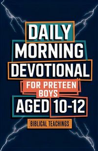 Produktbild: Daily Morning Devotional For Preteen Boys Aged 10-12