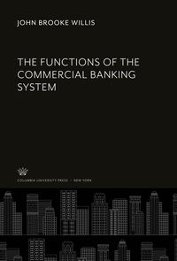 Produktbild: The Functions of the Commercial Banking System