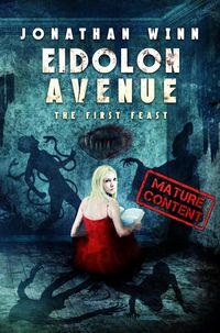 Produktbild: Eidolon Avenue: The First Feast