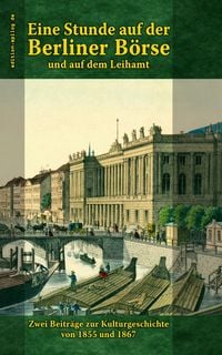 Bild vom Artikel Eine Stunde auf der Berliner Börse und auf dem Leihamt vom Autor 