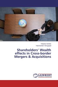Produktbild: Shareholders' Wealth effects in Cross-border Mergers & Acquisitions