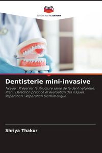 Produktbild: Dentisterie mini-invasive