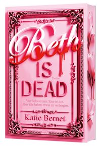 Produktbild Beth is dead (mit exklusivem Farbschnitt)