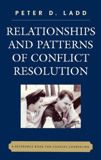 Produktbild: Ladd, P: Relationships and Patterns of Conflict Resolution