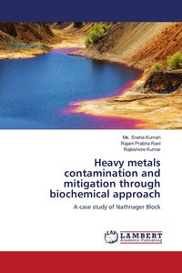 Produktbild: Heavy metals contamination and mitigation through biochemical approach