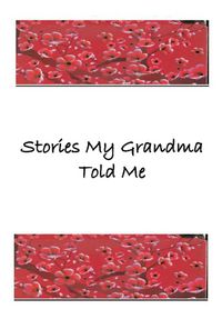Produktbild: Stories My Grandma Told Me