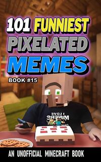 Produktbild: 101 Funniest Pixelated Memes