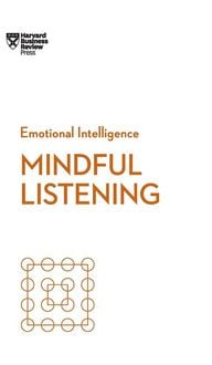 Produktbild: Mindful Listening (HBR Emotional Intelligence Series)