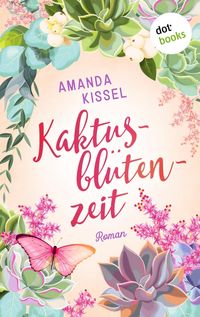 Produktbild: Kaktusbl&uuml;tenzeit