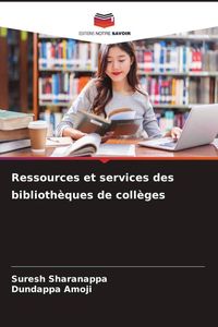 Produktbild: Ressources et services des biblioth&egrave;ques de coll&egrave;ges