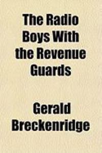 Produktbild: The Radio Boys with the Revenue Guards