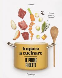 Produktbild: Le prime ricette. Imparo a cucinare