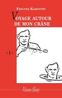 Produktbild: Voyage autour de mon cr&acirc;ne