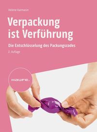 Bild vom Artikel Verpackung ist Verführung vom Autor Helene Karmasin