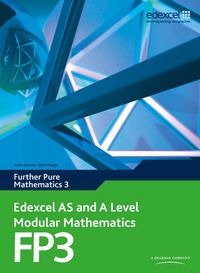 Produktbild: Edexcel as and a Level Modular Mathematics Further Pure Mathematics 3 Fp3