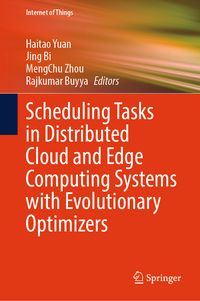 Produktbild: Scheduling Tasks in Distributed Cloud and Edge Computing Systems with Evolutionary Optimizers