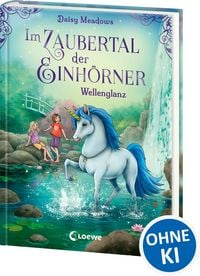Produktbild: Im Zaubertal der Einh&ouml;rner (Band 4) - Wellenglanz