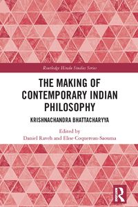Produktbild: The Making of Contemporary Indian Philosophy
