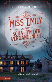 Produktbild: Miss Emily und die Schatten der Vergangenheit
