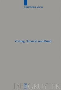 Produktbild: Vertrag, Treueid und Bund