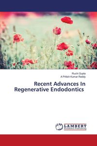 Produktbild: Recent Advances In Regenerative Endodontics