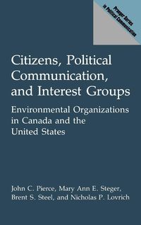 Produktbild: Citizens, Political Communication, and Interest Groups