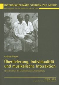 Bild vom Artikel Überlieferung, Individualität und musikalische Interaktion vom Autor Andreas Meyer