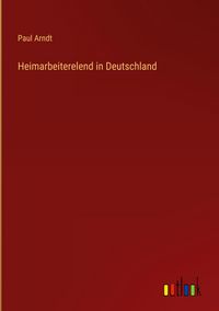 Produktbild: Heimarbeiterelend in Deutschland