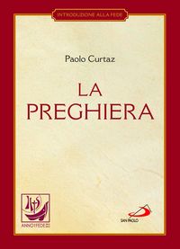 Produktbild: La preghiera. Nella vita cristiana