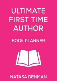 Produktbild: Ultimate First Time Author Book Planner