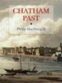 Produktbild: Macdougall, P: Chatham Past