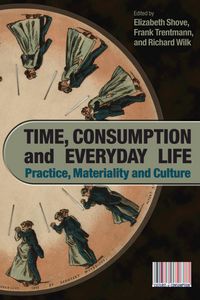 Produktbild: Time, Consumption and Everyday Life