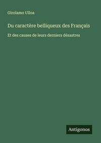 Produktbild: Du caract&egrave;re belliqueux des Fran&ccedil;ais