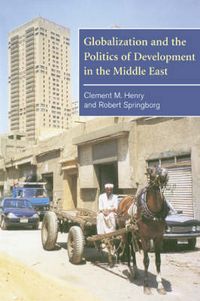 Produktbild: Globalization and the Politics of Development in the Middle East