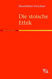 Produktbild: Die stoische Ethik