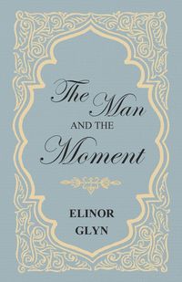 Produktbild: The Man and the Moment