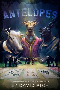 Produktbild: Antelopes, A Modern Gulliver's Travels (Religion Devastation, #2)