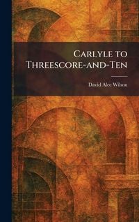 Produktbild: Carlyle to Threescore-and-Ten
